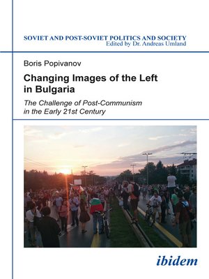 cover image of Changing Images of the Left in Bulgaria